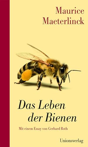 Bild des Verkufers fr Das Leben der Bienen: Mit einem Essay ber Maeterlinck und die Bienen von Gerhard Roth zum Verkauf von Studibuch