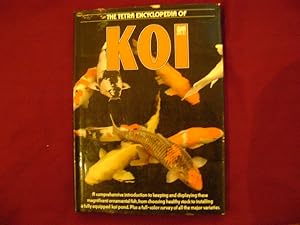 Seller image for The Tetra Encyclopedia of Koi. for sale by BookMine