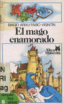 Seller image for EL MAGO ENAMORADO. for sale by Libros Ambig