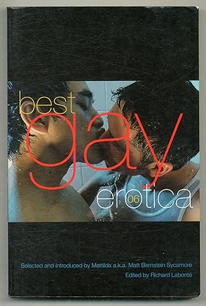 Bild des Verkufers fr Best Gay Erotica 2006 zum Verkauf von Between the Covers-Rare Books, Inc. ABAA