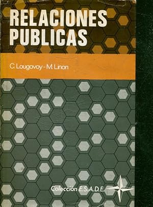 Imagen del vendedor de RELACIONES PUBLICAS. FUNCION DE GOBIERNO DE LA EMPRESA Y DE LA ADMINISTRACION. a la venta por Libros Ambig�