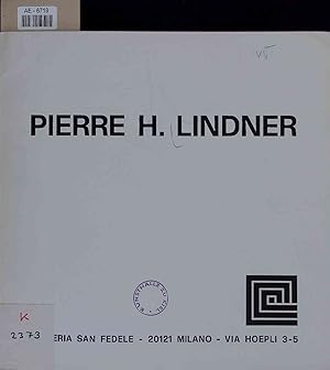 Seller image for Pierre H. Lindner - Grafica e Scultura - 1970-74. 1970-74 for sale by Antiquariat Bookfarm