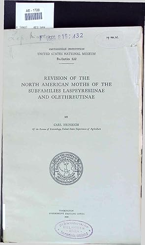 Bild des Verkufers fr Revision of the North American Moths of the Subfamilies Laspeyresiinae and Olethreutinae. Bulletin 132 zum Verkauf von Antiquariat Bookfarm