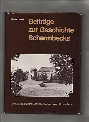 Beiträge zur Geschichte Schermbecks.