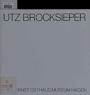 Utz Brocksieper. Eisenplastik 1977-1982.