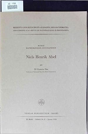 Bild des Verkufers fr Kurze Mathematiker-Biographien Niels Henrik Abel. Nr. 8 zum Verkauf von Antiquariat Bookfarm