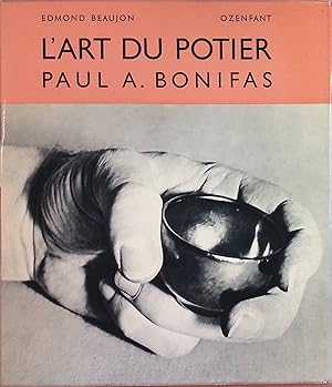 Bild des Verkufers fr L'Art du Potier: Paul A. Bonifas zum Verkauf von books4less (Versandantiquariat Petra Gros GmbH & Co. KG)