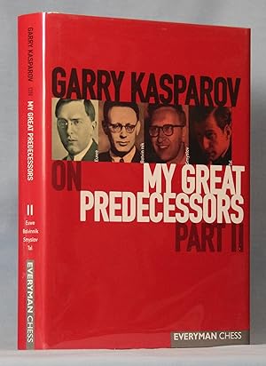 Seller image for Garry Kasparov on My Great Predecessors, Part II (Part 2) (Signed & Dated) for sale by McInBooks, IOBA