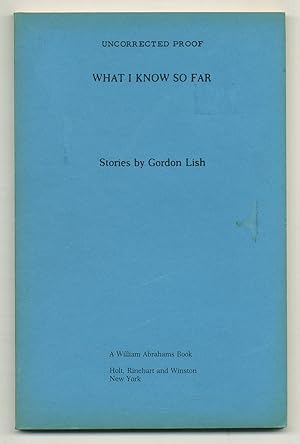 Seller image for What I Know So Far: Stories for sale by Between the Covers-Rare Books, Inc. ABAA