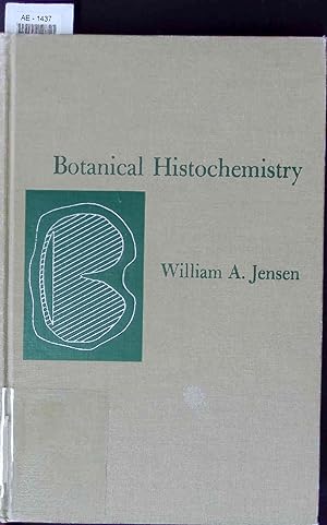 Bild des Verkufers fr Botanical Histochemistry. Principles and Practice zum Verkauf von Antiquariat Bookfarm