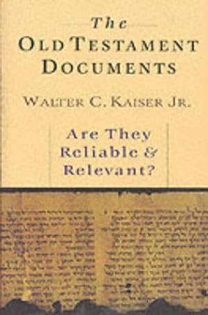 Bild des Verkufers fr The Old Testament Documents: Are They Reliable And Relevant? zum Verkauf von WeBuyBooks