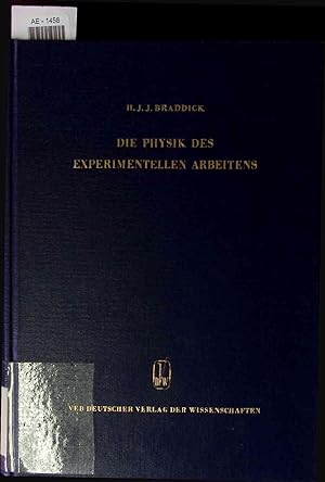 Image du vendeur pour Die Physik des Experimentellen Arbeitens. Band 33 mis en vente par Antiquariat Bookfarm