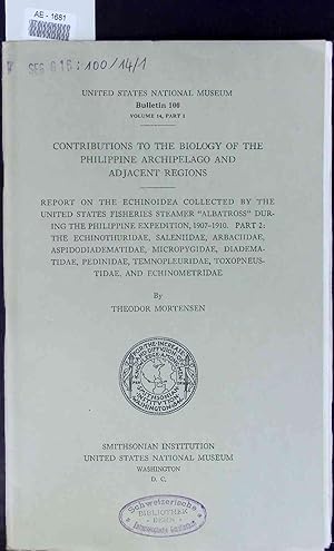 Seller image for Contributions to the Biology of the Philippine Archipelago and Adjacent Regions. Bulletin 100, Volume 14, Part 1 for sale by Antiquariat Bookfarm