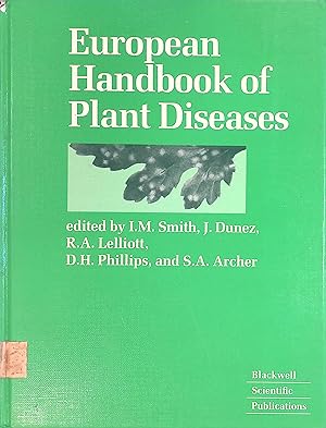 Seller image for European Handbook of Plant Diseases Bs - Plant Pathology Publications for sale by books4less (Versandantiquariat Petra Gros GmbH & Co. KG)
