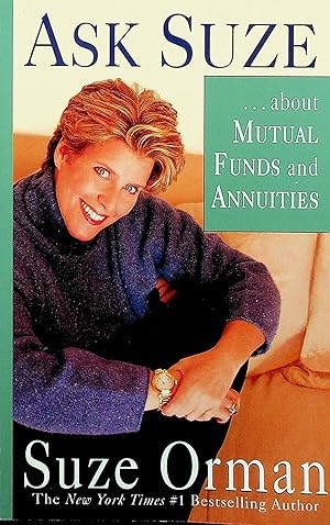 Seller image for Ask SuzeAbout Mutual Funds and Annuities for sale by Adventures Underground