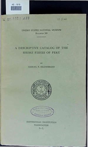 Bild des Verkufers fr A Descriptive Catalog of the Shore Fishes of Peru. Bulletin 189 zum Verkauf von Antiquariat Bookfarm