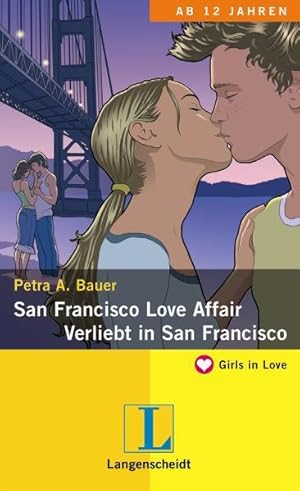 Seller image for San Francisco Love Affair - Verliebt in San Francisco (Girls in Love) for sale by Gerald Wollermann