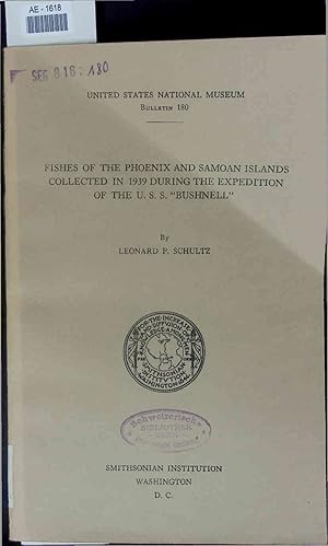 Bild des Verkufers fr Fishes of the Phoenix and Samoan Islands Collected in 1939 During the Expedition of the U. S. S. "Bushnell". Bulletin 180 zum Verkauf von Antiquariat Bookfarm