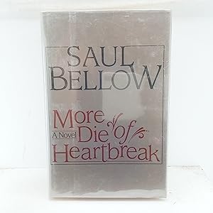 Seller image for More Die of Heartbreak for sale by Cat On The Shelf