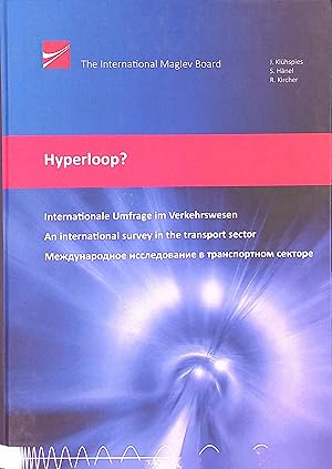 Seller image for Hyperloop?: Eine internationale Umfrage im Verkehrswesen for sale by books4less (Versandantiquariat Petra Gros GmbH & Co. KG)