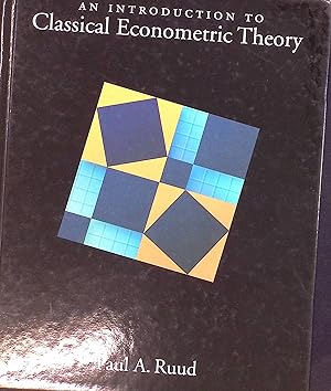Immagine del venditore per An Introduction to Classical Econometric Theory venduto da books4less (Versandantiquariat Petra Gros GmbH & Co. KG)