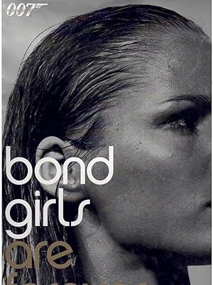 Seller image for BOND GIRLS ARE FOREVER The Women of James Bond for sale by Books on the Boulevard