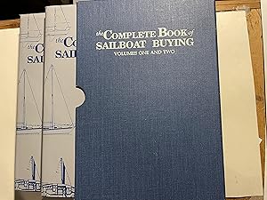 Seller image for The Complete Book of Sailboat Buying, Volumes One and Two for sale by H&G Antiquarian Books