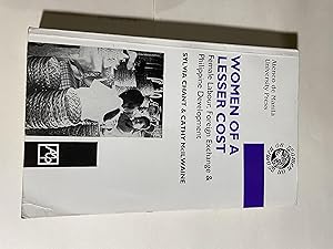 Immagine del venditore per Women of a lesser cost: Female labour, foreign exchange, and Philippine development venduto da H&G Antiquarian Books