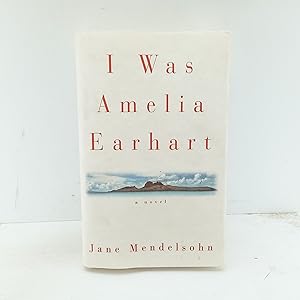 Seller image for I Was Amelia Earhart for sale by Cat On The Shelf