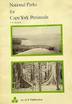 Seller image for National Parks For Cape York Peninsula for sale by Banfield House Booksellers