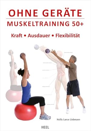 Ohne Geräte Muskeltraining 50+