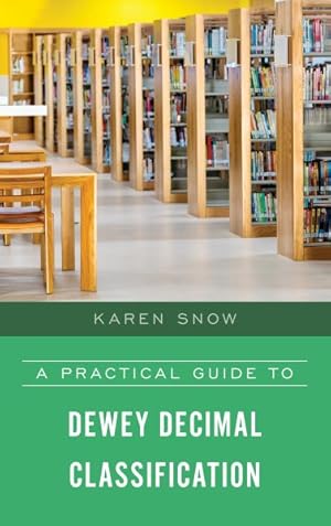 Immagine del venditore per Practical Guide to Dewey Decimal Classification venduto da GreatBookPrices