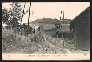 Ansichtskarte Langres, La Cremaillere - Bergbahn