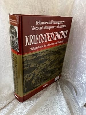 Bild des Verkufers fr Kriegsgeschichte: Weltgeschichte der Schlachten und Kriegszge Weltgeschichte der Schlachten und Kriegszge zum Verkauf von Antiquariat Jochen Mohr -Books and Mohr-