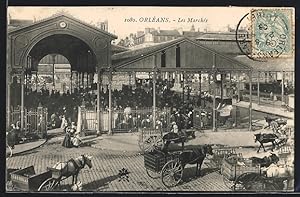 Carte postale Orléans, Les Marchés