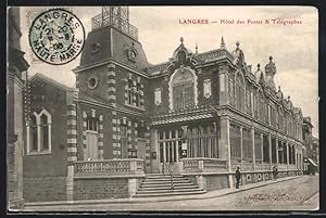 Carte postale Langres, Hôtel des Postes, Télégraphes