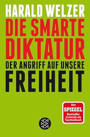 Bild des Verkufers fr Die smarte Diktatur: Der Angriff auf unsere Freiheit zum Verkauf von grunbu - kologisch & Express-Buchversand