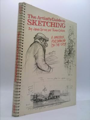 Imagen del vendedor de The Artist's Guide to Sketching a la venta por ThriftBooksVintage