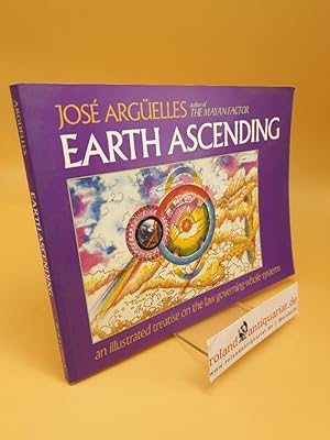 Earth Ascending ; An Illustrated Treatise on Law Governing Whole Systems