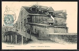 Carte postale Langres, Colombier Militaire