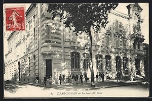 Carte postale Draguignan, La Nouvelle Poste