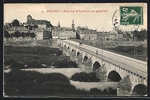 Carte postale Decize, Pont sur la Loire et vue generale