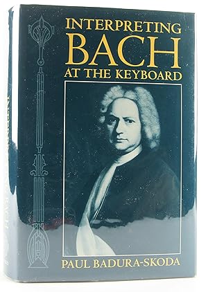 Immagine del venditore per Interpreting Bach at the Keyboard venduto da Flamingo Books