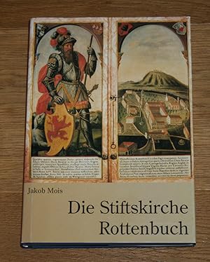 Die Stiftskirche Rottenbuch. [Die Kirchen und Kapellen des Augustinerchorherrenstiftes Rottenbuch...