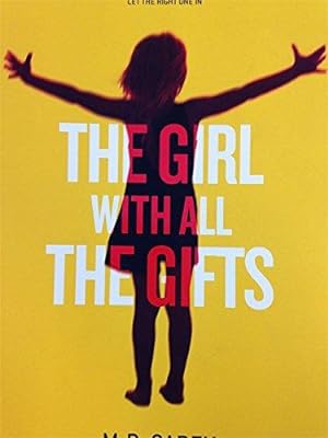 Bild des Verkufers fr The Girl With All The Gifts zum Verkauf von WeBuyBooks