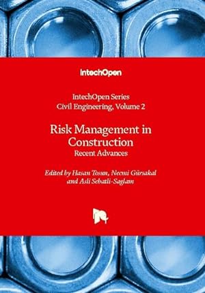 Bild des Verkufers fr Risk Management in Construction : Recent Advances zum Verkauf von AHA-BUCH GmbH