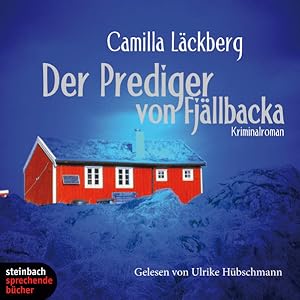 Image du vendeur pour Der Prediger von Fjllbacka. Kriminalroman. 4 CDs Kriminalroman mis en vente par Berliner Bchertisch eG