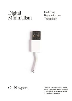 Immagine del venditore per Digital Minimalism: Choosing a Focused Life in a Noisy World venduto da WeBuyBooks 2