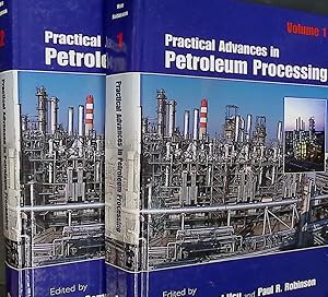 Imagen del vendedor de Practical Advances in Petroleum Processing. Two volume set a la venta por Barter Books Ltd