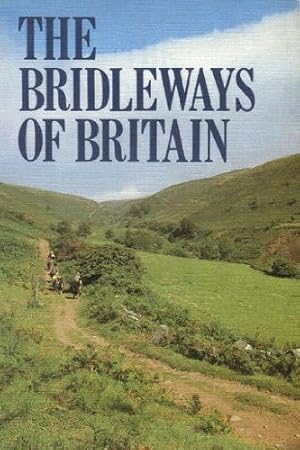 Bild des Verkufers fr Bridleways of Britain zum Verkauf von WeBuyBooks